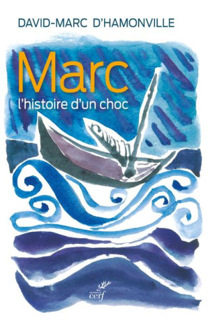 MARC - L-HISTOIRE D-UN CHOC - D-HAMONVILLE D-M. - CERF