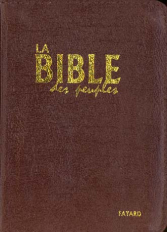 LA BIBLE DES PEUPLES - FORMAT POCHE CUIR - HURAULT/HURAULT L. - FAYARD