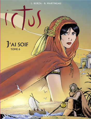 ICTUS - TOME  6 - L256 - J-AI SOIF - VALTORTA/BORZA - RA IMAGE