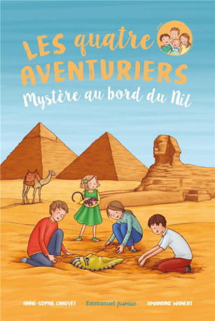 LES QUATRE AVENTURIERS - TOME 7 - LE MYSTER E DE LA MOMIE - CHAUVET/WANERT - EMMANUEL