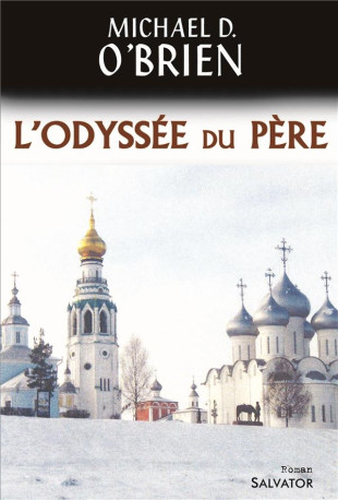 L-ODYSSEE DU PERE - O-BRIEN MICHAEL - Salvator