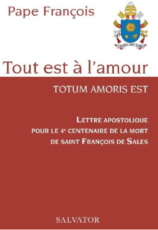 TOUT EST A L-AMOUR - FRANCOIS PAPE - SALVATOR