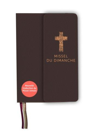 MISSEL CELEBRER - DIMANCHE - EDITION LUXE - MELOIS BERNADETTE - DESCLEE