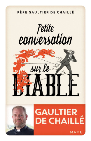 Petite conversation sur le diable - De Chaillé Gaultier - MAME