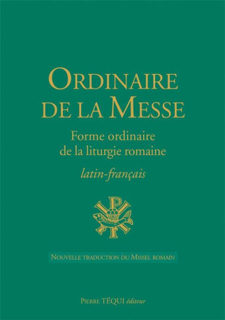 ORDINAIRE DE LA MESSE LATIN FRANCAIS - COLLECTIF - TEQUI