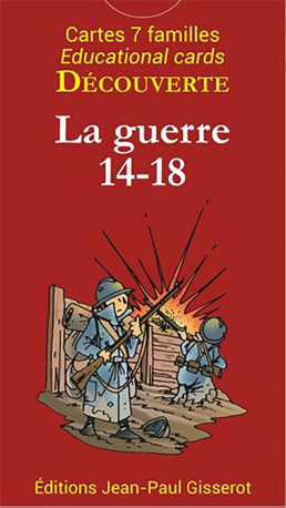 7 FAMILLES DECOUVERTE : LA GUERRE 14-18 - DITION BILINGUE - LAZE/BERGE - GISSEROT