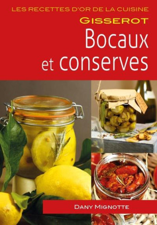 BOCAUX ET DESSERTS - MIGNOTTE DANY - GISSEROT