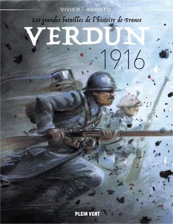 VERDUN - 1916 - LES GRANDES BATAILLES DE L-HISTOIRE DE FRANCE 3 - VIVIER/AGOSTO - BOOKS ON DEMAND