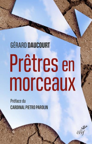 PRETRES EN MORCEAUX - DAUCOURT/PAROLIN - CERF