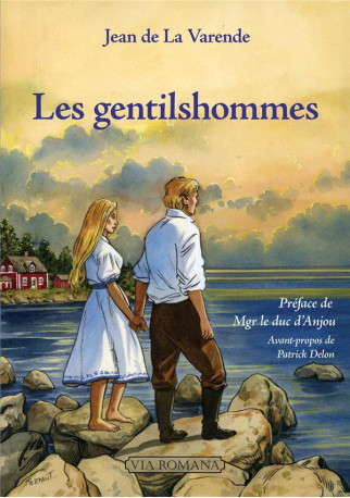 LES GENTILSHOMMES - DE LA VARENDE JEAN - VIA ROMANA