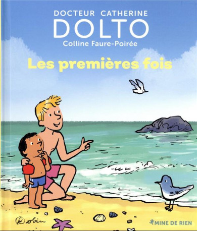 LES PREMIERES FOIS - DOLTO/FAURE-POIREE - GALLIMARD