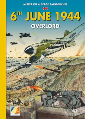 6TH JUNE 1944 OVERLORD (GB) - MISTER KIT - OREP