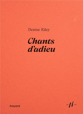 CHANTS D'ADIEU - RILEY DENISE - BAYARD CULTURE