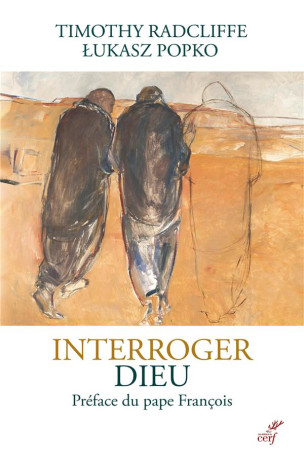 INTERROGER DIEU - RADCLIFFE/POPKO - CERF