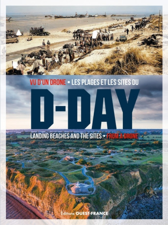 Vu d'un drône - Les plages et les sites du D-Day - Lecouturier Yves, Ronné Hervé - OUEST FRANCE