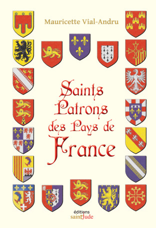 Saints patrons des Pays de France - Mauricette Vial-Andru - SAINT JUDE