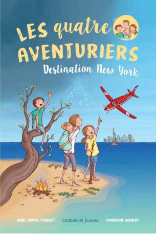 Destination New York - Anne-Sophie CHAUVET, Amandine Wanert - EMMANUEL