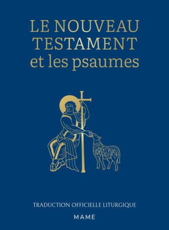 Le Nouveau Testament et les psaumes NE - Aelf Aelf,  AELF - MAME