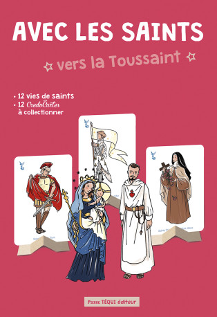 Avec les saints vers la Toussaint - Anne-Charlotte Larroque - TEQUI