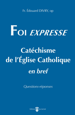 Foi expresse - Édouard Divry - CARMEL