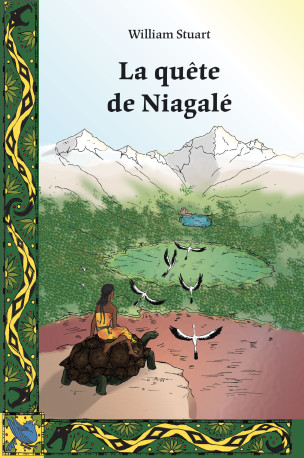 LA QUETE DE NIAGALE - William Stuart,  STUART WILLIAM - CARMEL