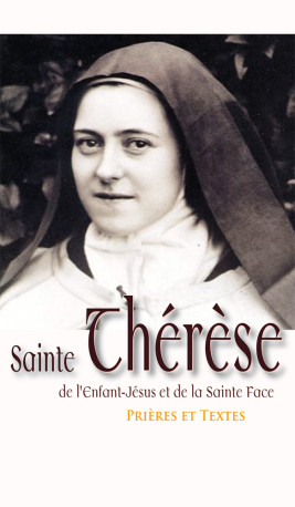 Sainte Thérèse de l'enfant Jésus -  Collectif - BENEDICTINES