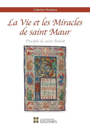 La Vie et les miracles de saint Maur - Patrick HALA - SOLESMES