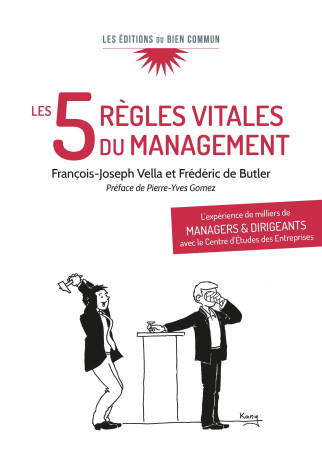 Les 5 règles vitales du management - François-Joseph Vella,  de Butler Frédéric, Frédéric de Butler - BIEN COMMUN