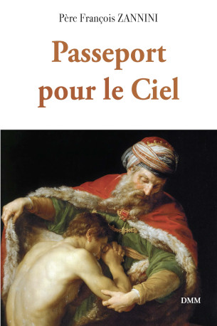 Passeport pour le ciel - François Zannini - MARTIN MORIN