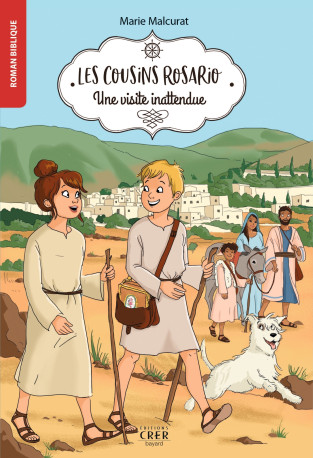 Les cousins Rosario - Vol 2 - Une visite inattendue - Astrid CORNET, Marie Malcurat - CRER BAYARD