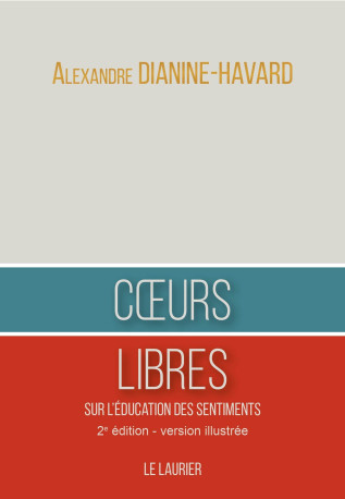 Coeurs Libres - Alexandre Dianine-Havard - LAURIER