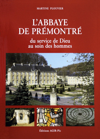 Abbaye Prémontré - Martine Plouvier - AGIR PIC