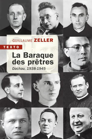 La baraque des prêtres - Guillaume Zeller - TALLANDIER