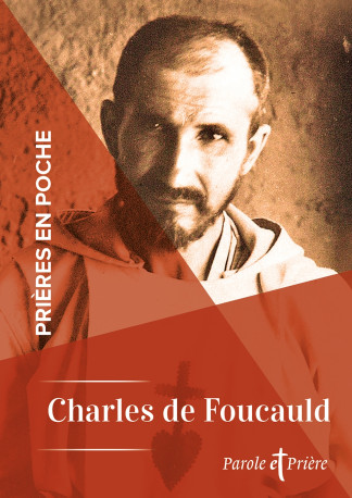 Prières en poche - Charles de Foucauld - Charles de Foucauld - ARTEGE