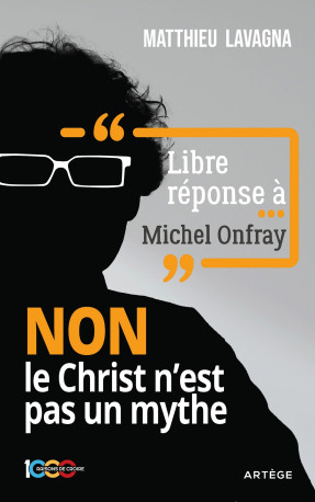 Libre réponse à Michel Onfray - Matthieu LAVAGNA, Jean-Christian Petitfils - ARTEGE