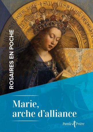 Rosaires en poche - Marie, arche d'alliance - Cédric Chanot - ARTEGE