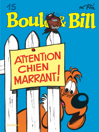 Boule et Bill - Tome 15 - Attention chien marrant ! - Roba Jean Roba Jean,  Roba Jean - DUPUIS