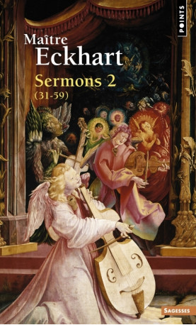 Sermons - Livre 2 - Johannes Eckhart (Maître Eckhart), Jeanne Ancelet-Hustache - POINTS