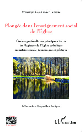 Plongée dans l'enseignement social de l'Eglise - Véronique Gay-Crosier Lemaire - L'HARMATTAN