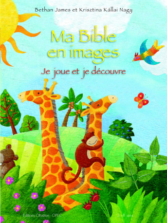 Ma Bible en images. Je joue et je colorie - James et Nagy, James et Nagy - OLIVETAN