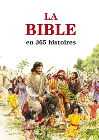 La Bible en 365 histoires - Mary Batchelor, John Hayson,  Mary Batchelor - EXCELSIS