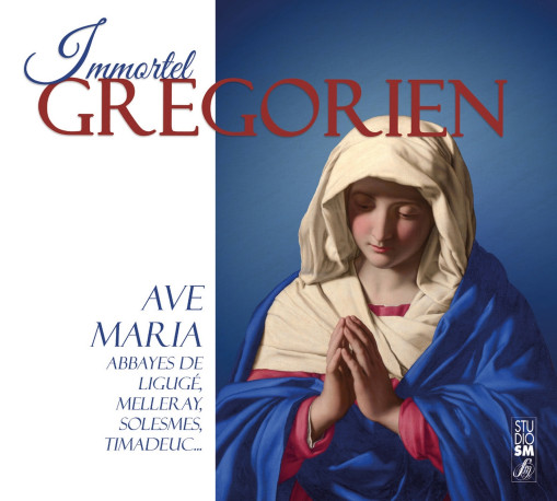 Immortel grégorien - Ave Maria -   - STUDIO SM