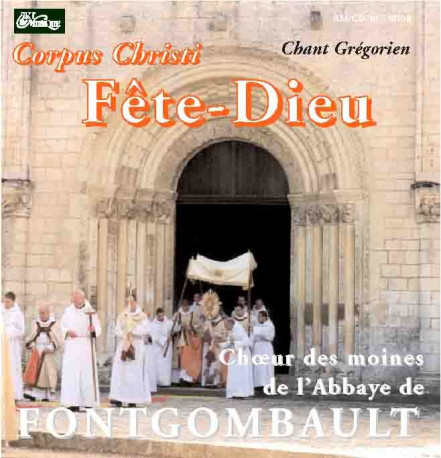 CD Fête-Dieu -  Choeur des moines de Fontgombault  - PETRUS A STELLA