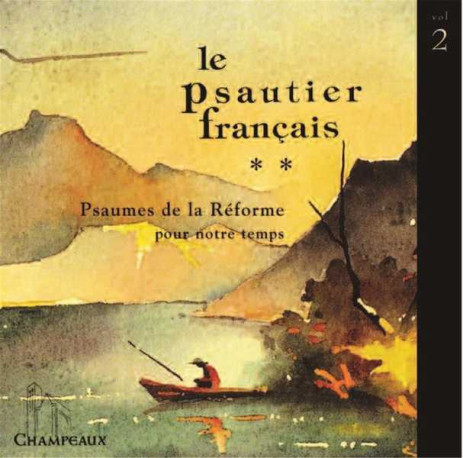 Le Psautier français Vol 2 - CD -  Collectif - CHAMPEAUX