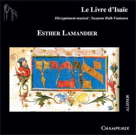 Le livre d'Isaïe - CD - Esther LAMANDIER - CHAMPEAUX