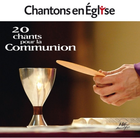 Chantons en Église - 20 chants pour la Communion -   - ADF MUSIQUE