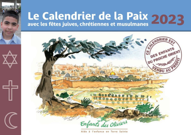 Calendrier de la Paix 2023 -  Enfants des Oliviers - AQUARAILES