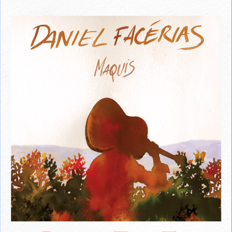 Maquis - Daniel Facérias - REJOYCE