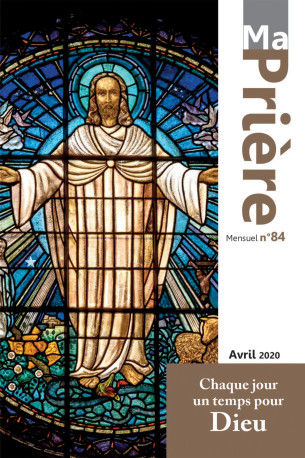 Ma prière n° 84 avril 2020 -   - ARTEGE PRESSE