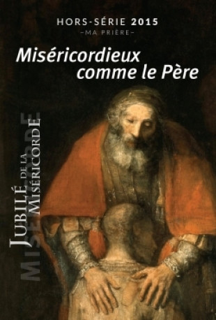 Miséricordieux comme le Père - XXX - ARTEGE PRESSE